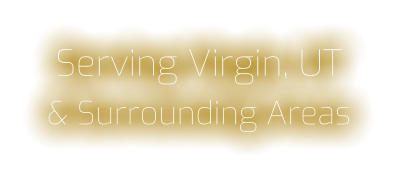Serving Virgin, UT & Surrounding Areas